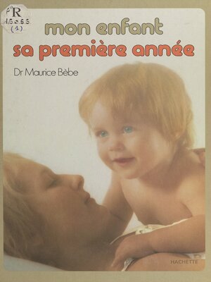 cover image of Mon enfant sa première année